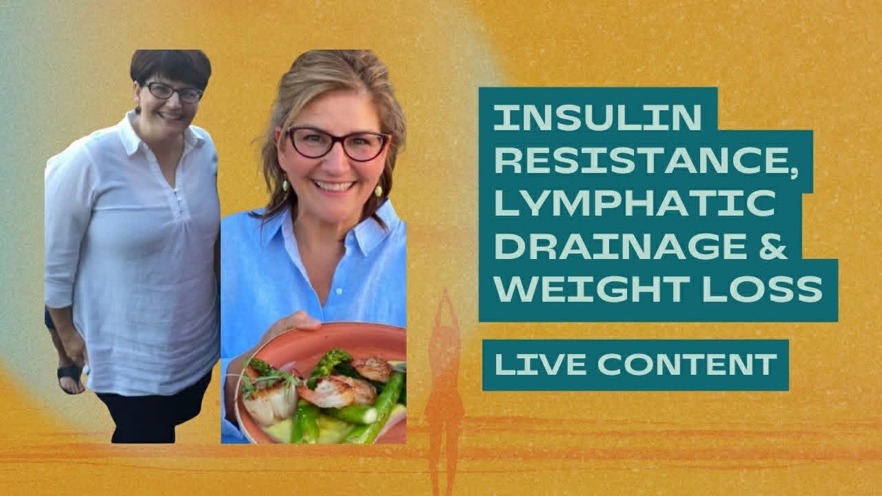 Why Insulin Resistance Slows Your Lymphatic System and Keeps Weight From Moving