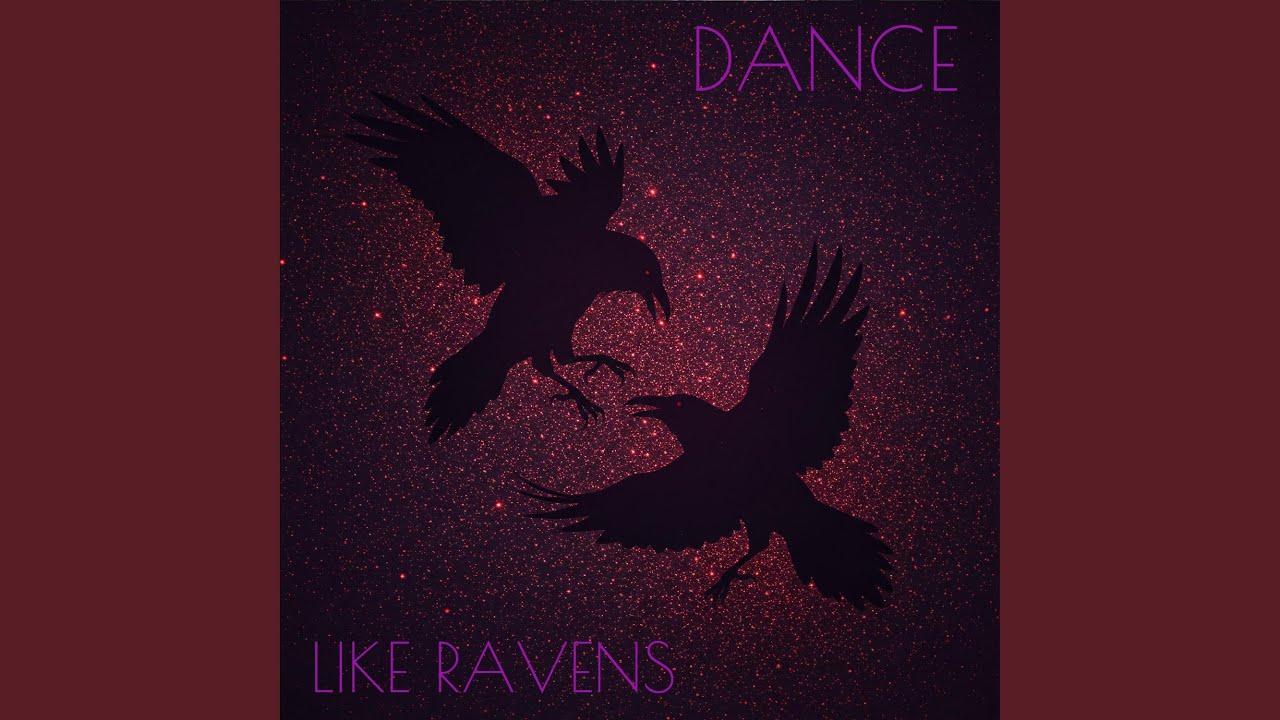 Dance like Ravens