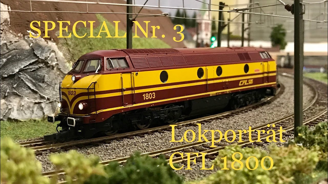 Meine H0 Modelleisenbahn (SPECIAL Nr. 3  CFL 1800)