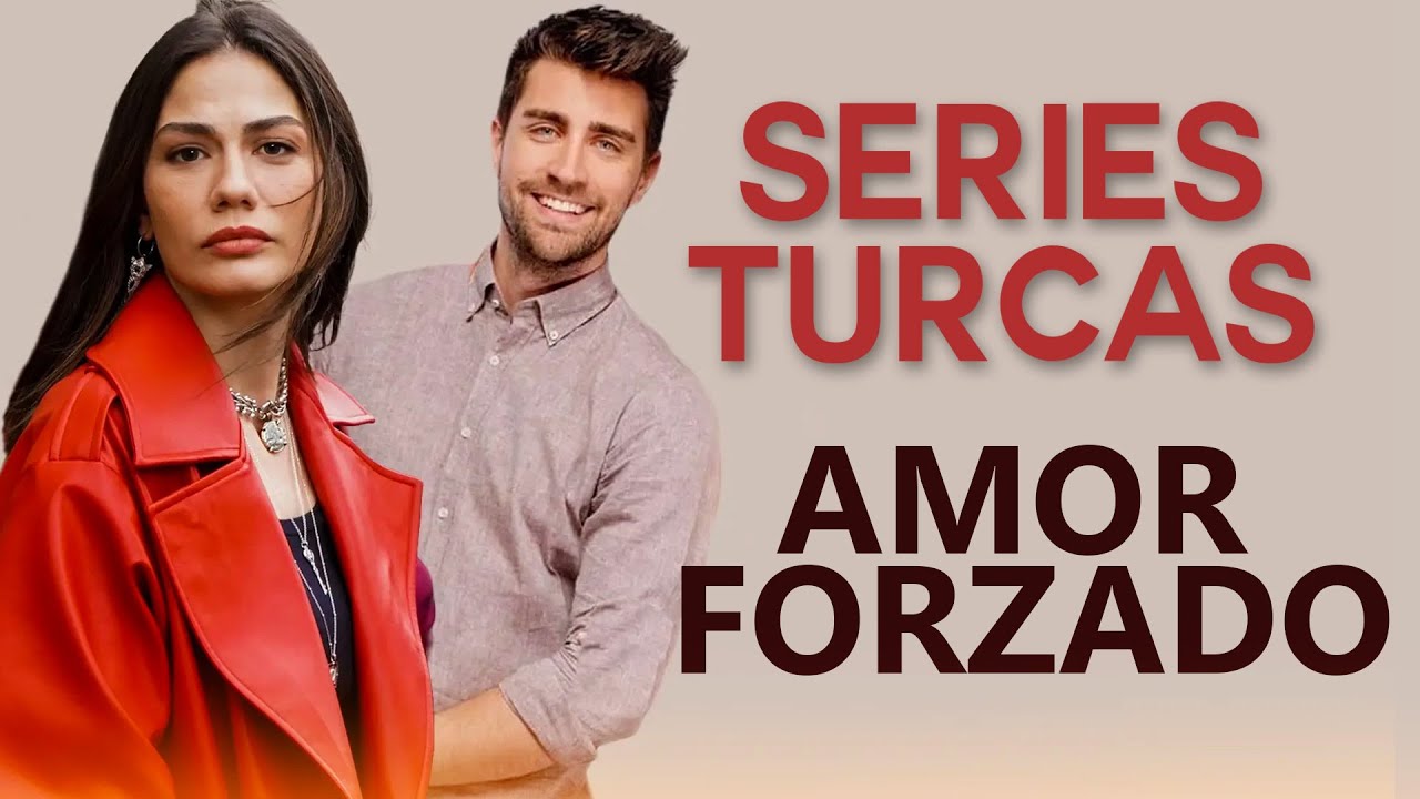TOP 20 MEJORES SERIES TURCAS SOBRE (AMOR FORZADOS) 2024 🔥