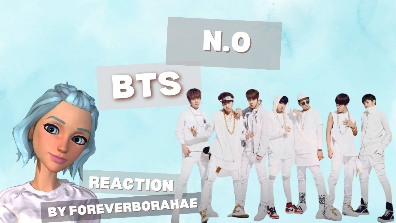 BTS | N.O | MV Reaction | Powerful Anthem