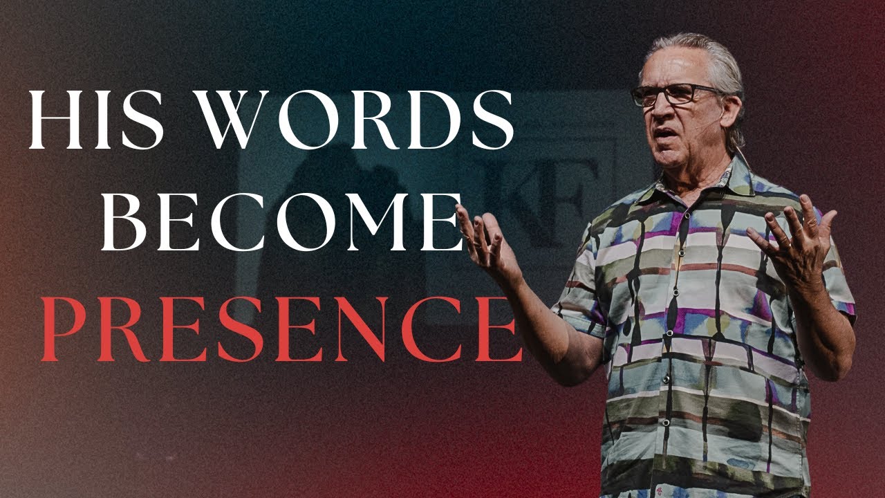 The Power of the Word Abiding in You | Bill Johnson