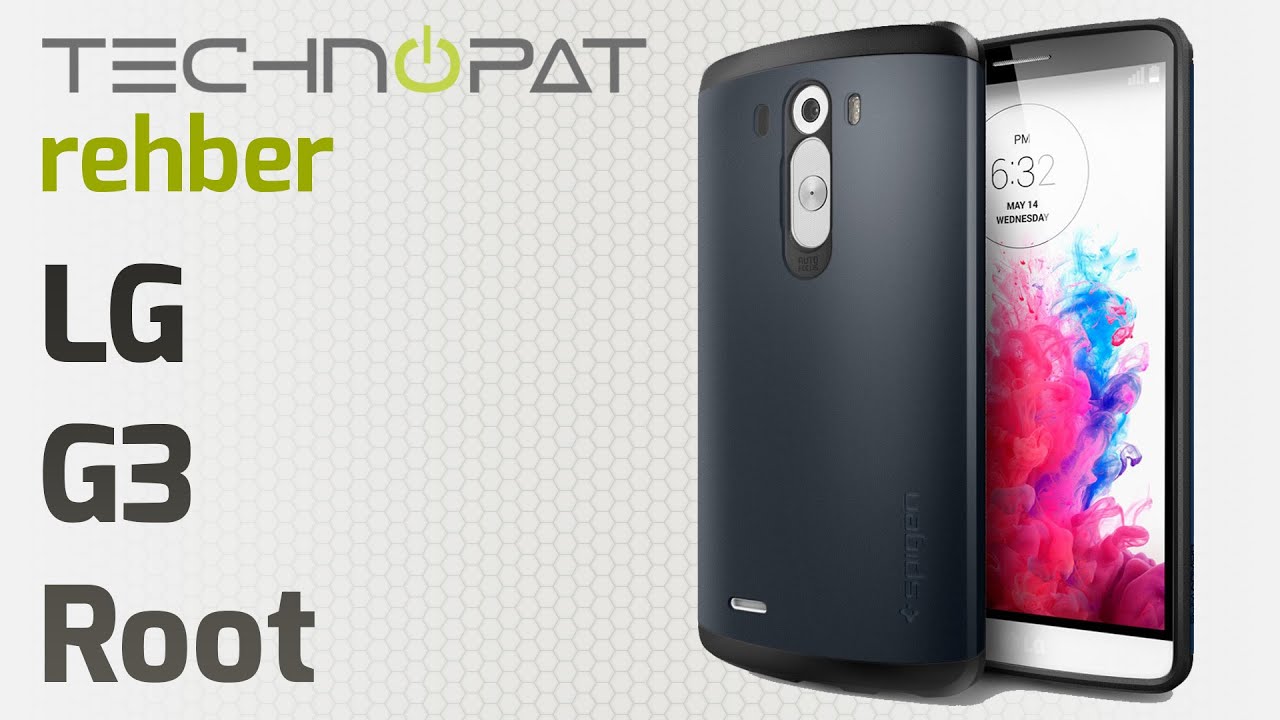 LG G3 Root Rehberi