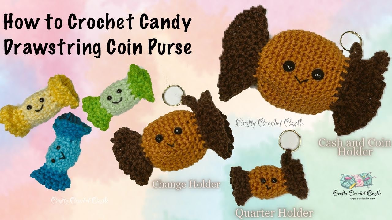 How to Crochet Candy Drawstring Coin Purse | Quarter Holder | Keychain | Beginner Friendly Tutorial
