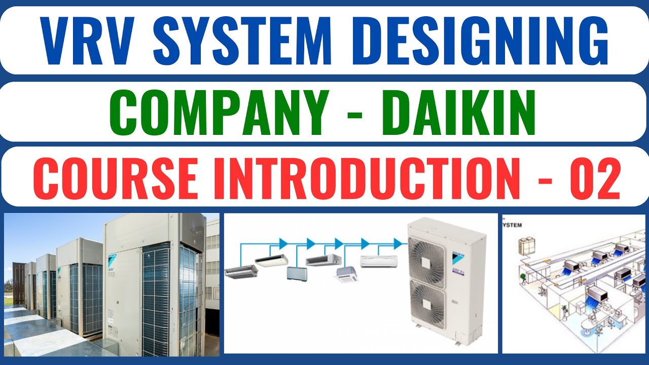 VRV System Designing (Daikin VRV) in Hindi | Variable Refrigerant Volume System Design | Part - 02