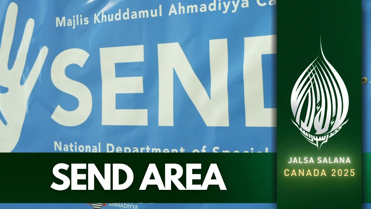 SEND Area | Jalsa Salana Canada 2025