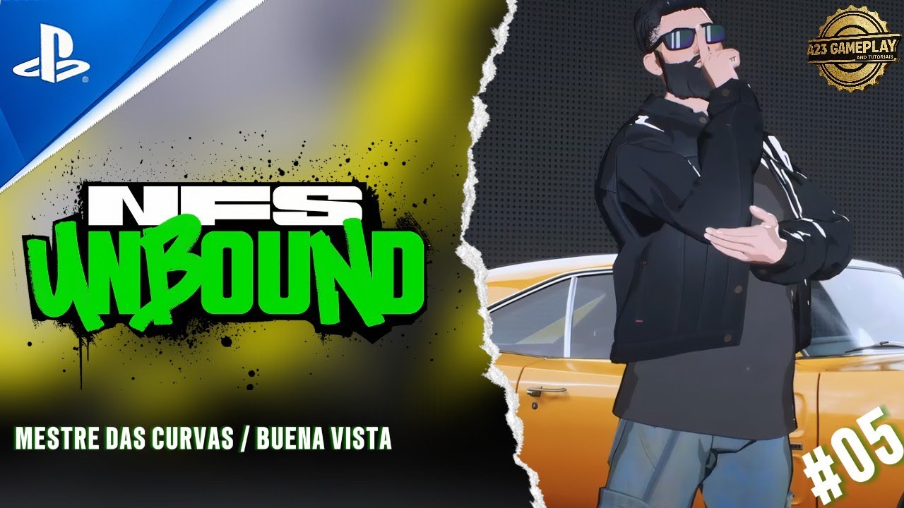 Need for Speed Unbound: MESTRE DAS CURVAS / BUENA VISTA