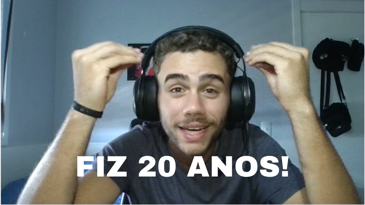 COISAS QUE APRENDI EM 20 ANOS DE VIDA - PT 1