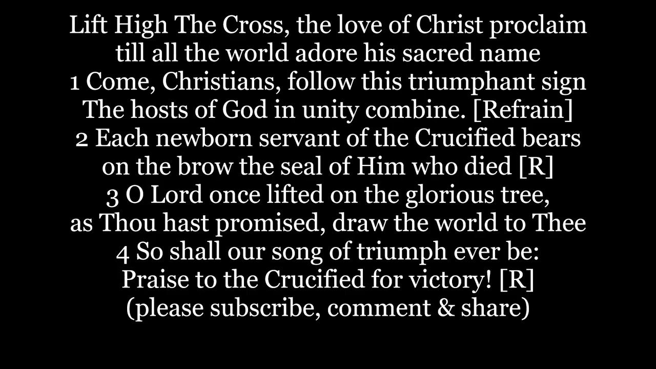 LIFT HIGH THE CROSS Lyrics Words text trending sing along song music UMC 159 Methodist Catholic