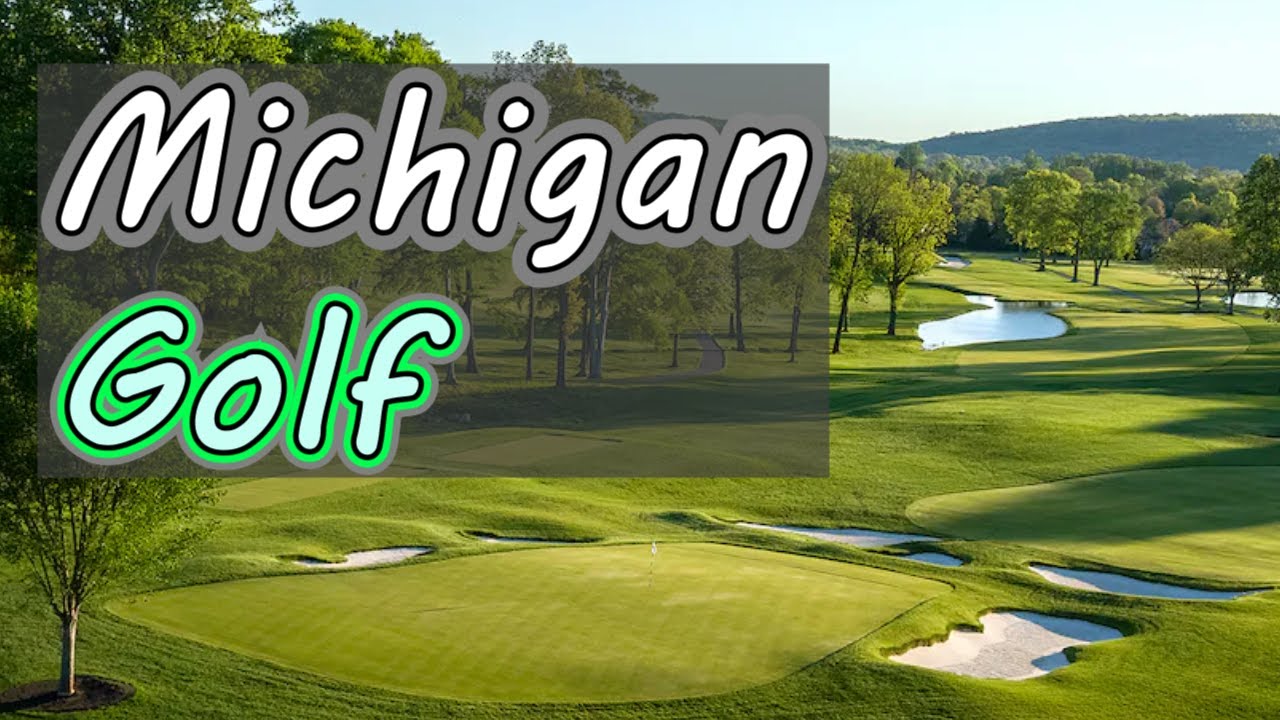 Top 10 Public Golf Courses in Michigan
