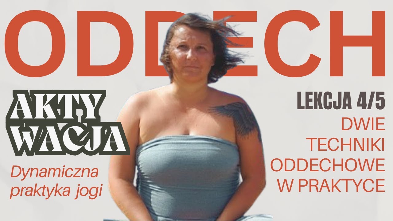 Ćwiczenia oddechowe i joga - Pranayama: moc oddechu