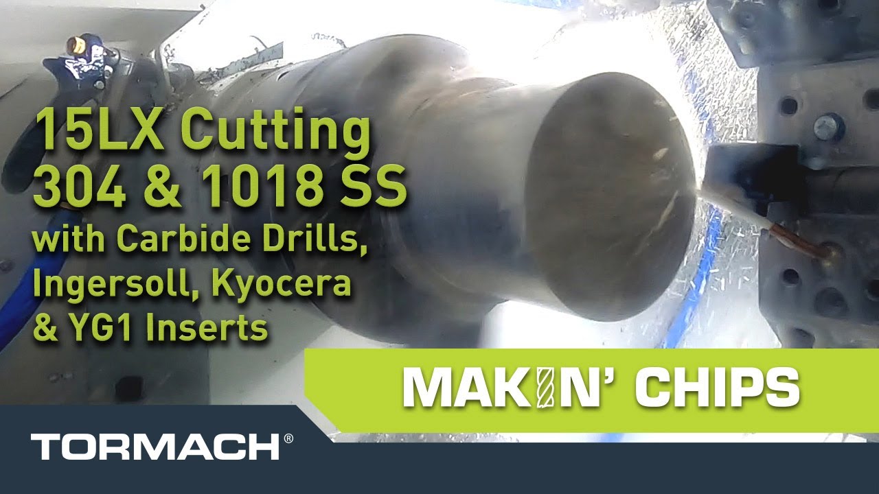 15LX Just Cutting 304, and 1018 Stainless Steel 