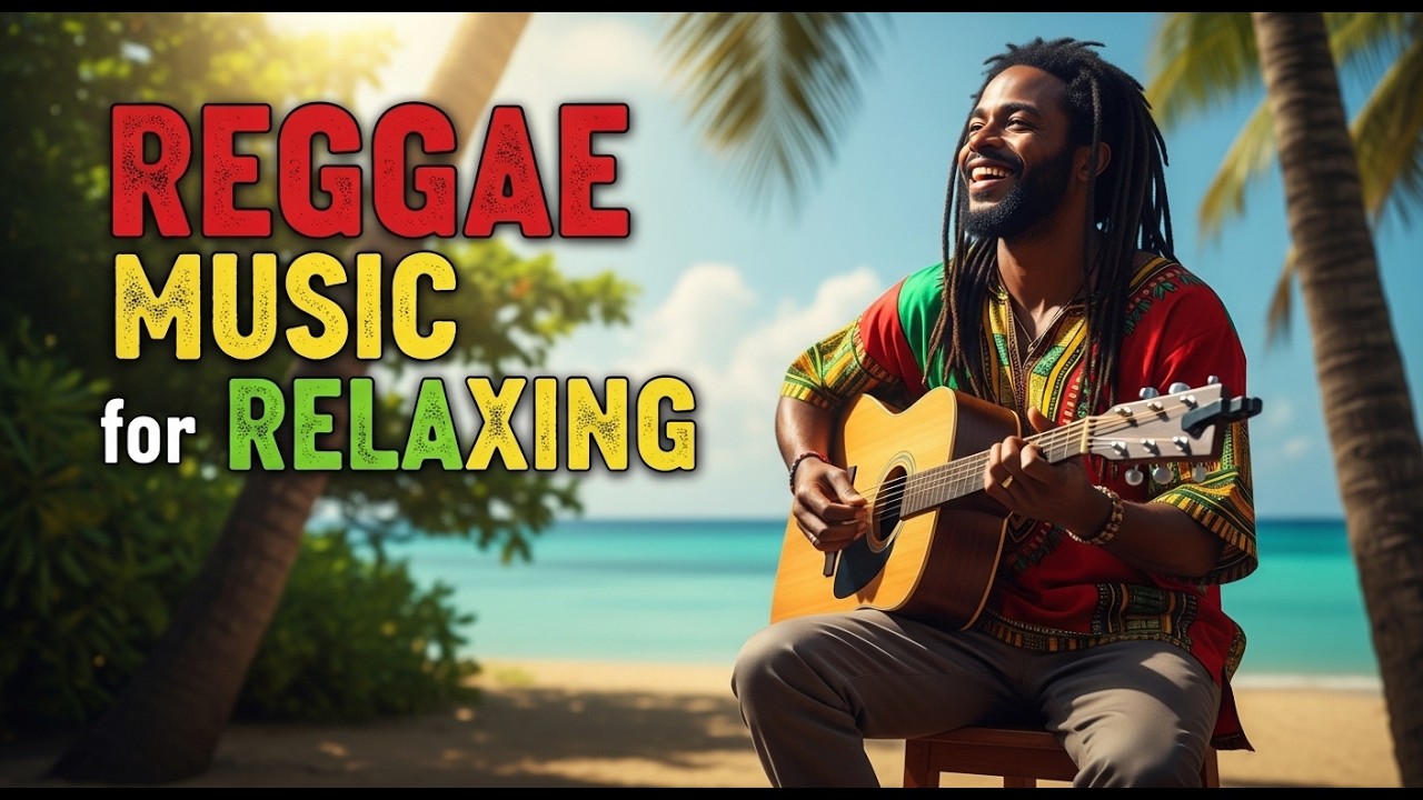 Reggae Music Playlist for Calm Background Listening with Soft Grooves and Peaceful Atmosphere