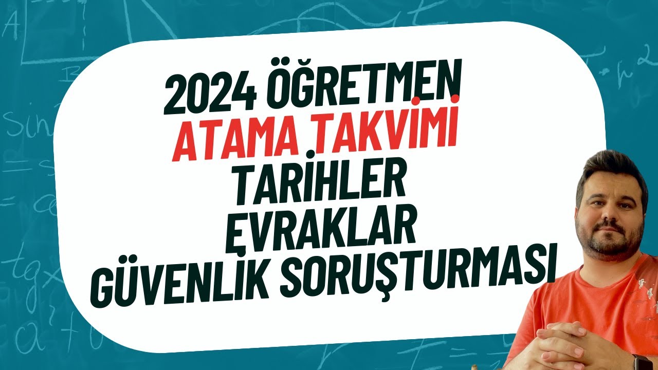 2024 ATAMA TAKVİMİ / EVRAKLAR / GÜVENLİK SORUŞTURMASI
