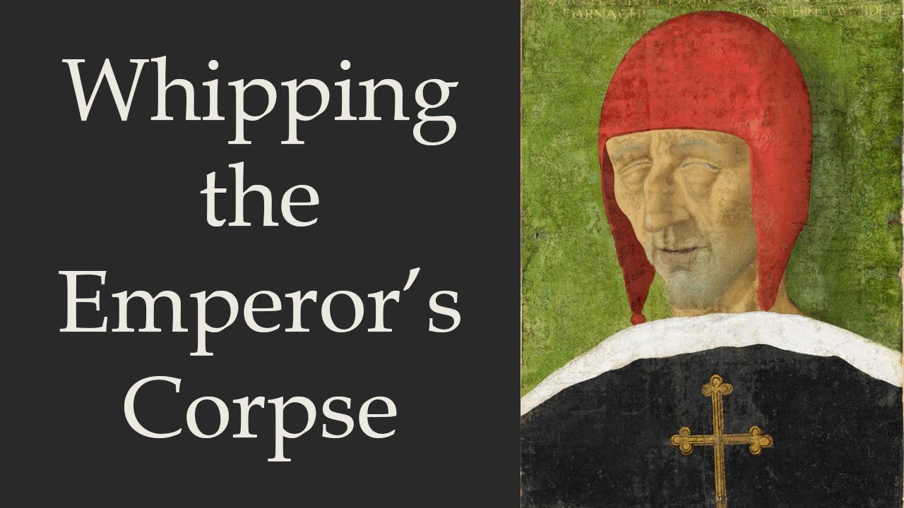 Whipping the Emperor's Corpse - The Death, Burial and Monument of Maximilian I