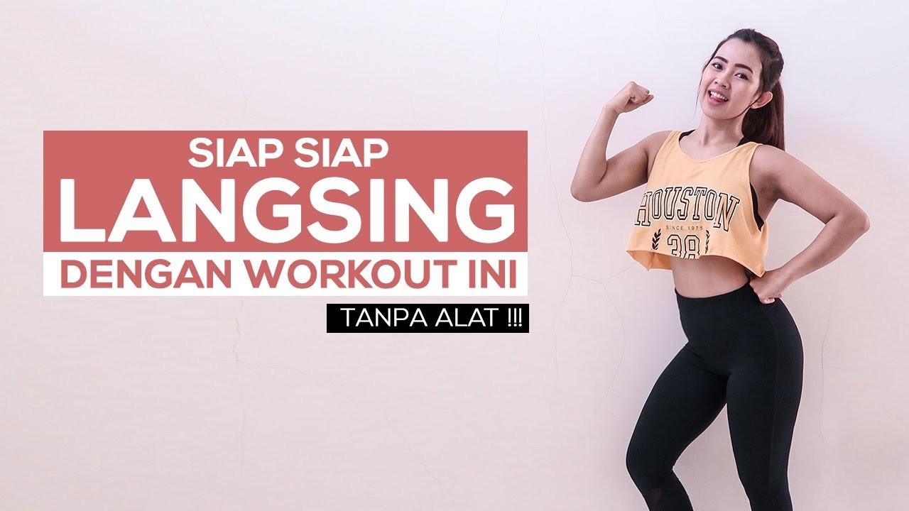 KOMBINASI WORKOUT INI BIKIN KAMU LANGSING !!! COBAIN AJA !!!
