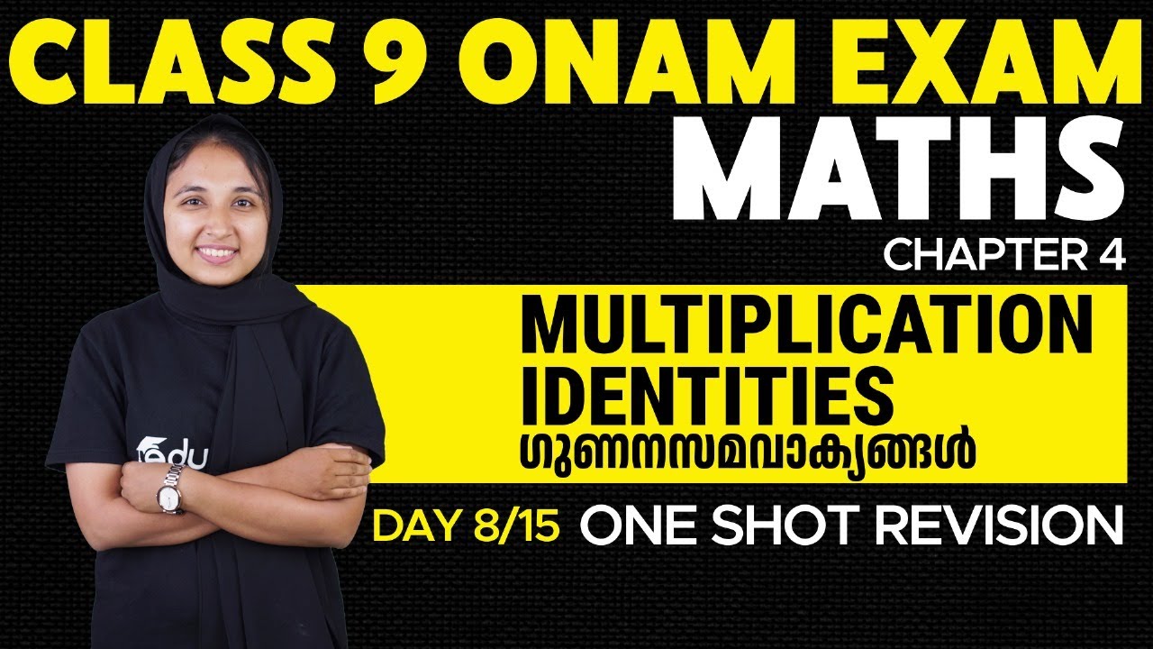 Class 9 Maths | Chapter 4. Multiplication Identities | Gunanasamavakyangal | One Shot Revision