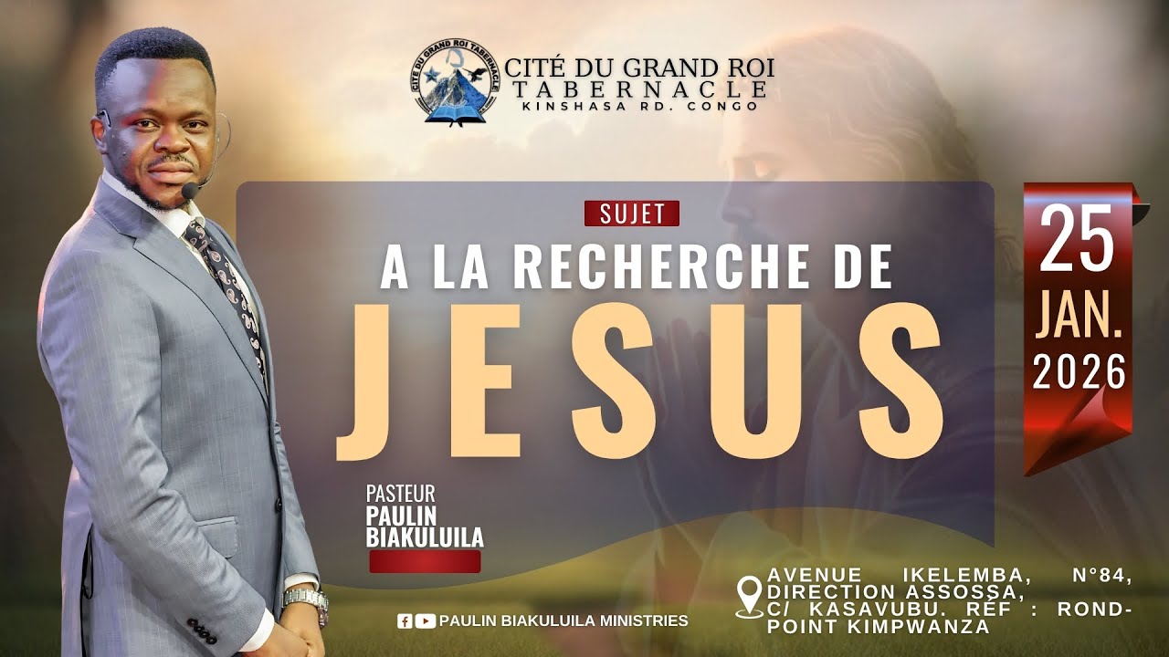 CITE DU GRAND ROI TABERNACLE / KIN / CULTE DOMINICAL DU 25 JANVIER 2026