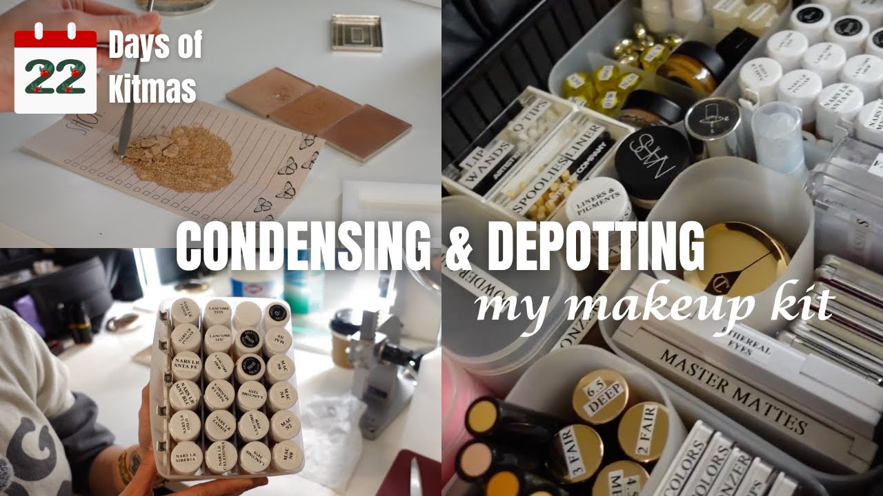 KITMAS DAY 22: CONDENSING + DEPOTTING MY MAKEUP KIT | how I store & organize my kit