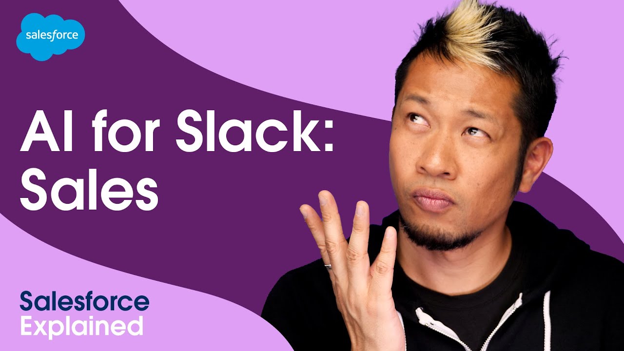 How Salesforce Uses Slack as an AI-Powered Platform for Work | Salesforce Explained