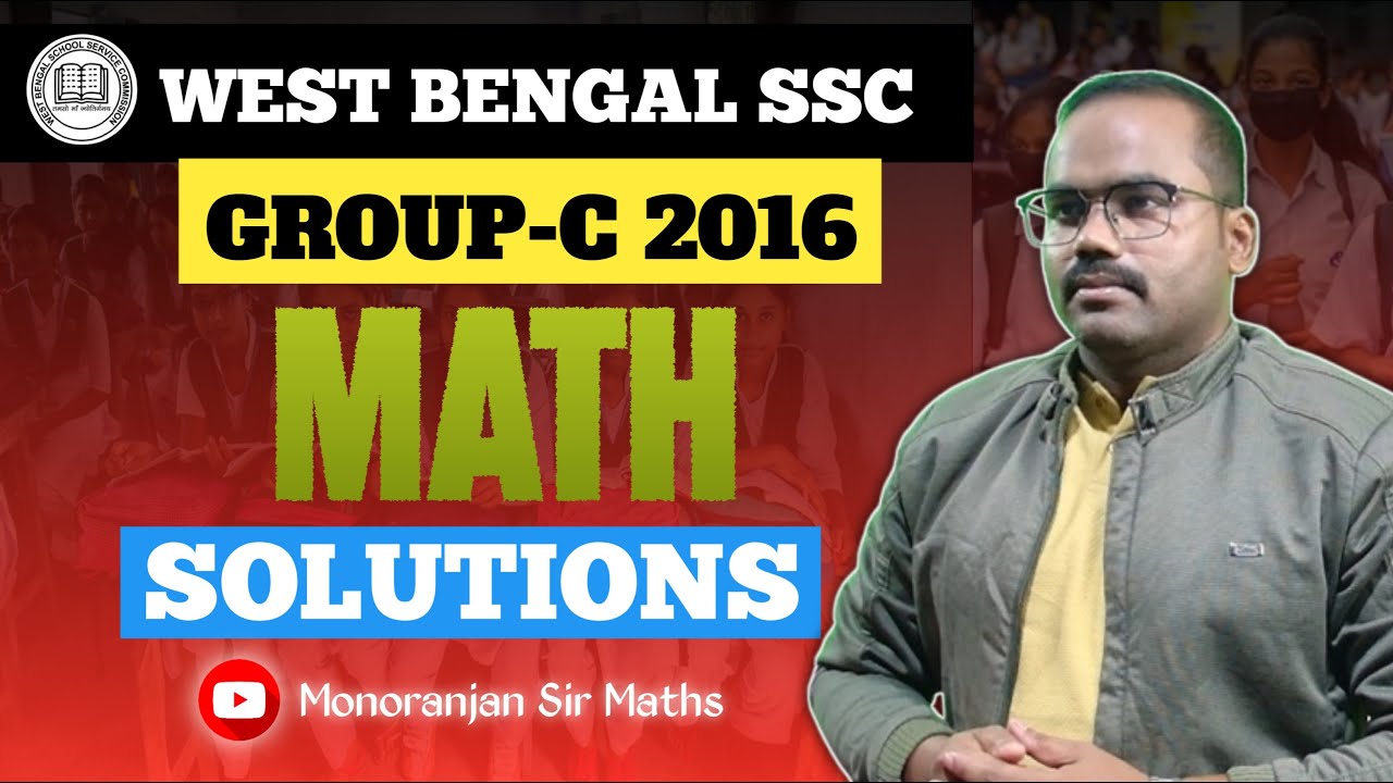 WBSSC GROUP -C (MATH SOLUTION-2016)