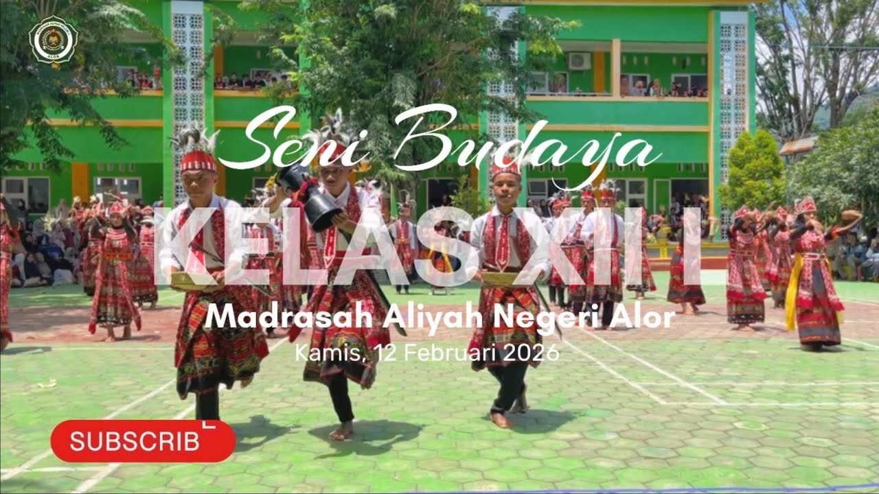 KELAS XII L | SENI BUDAYA MAN ALOR 2026 | UJIAN PRAKTIK MADRASAH