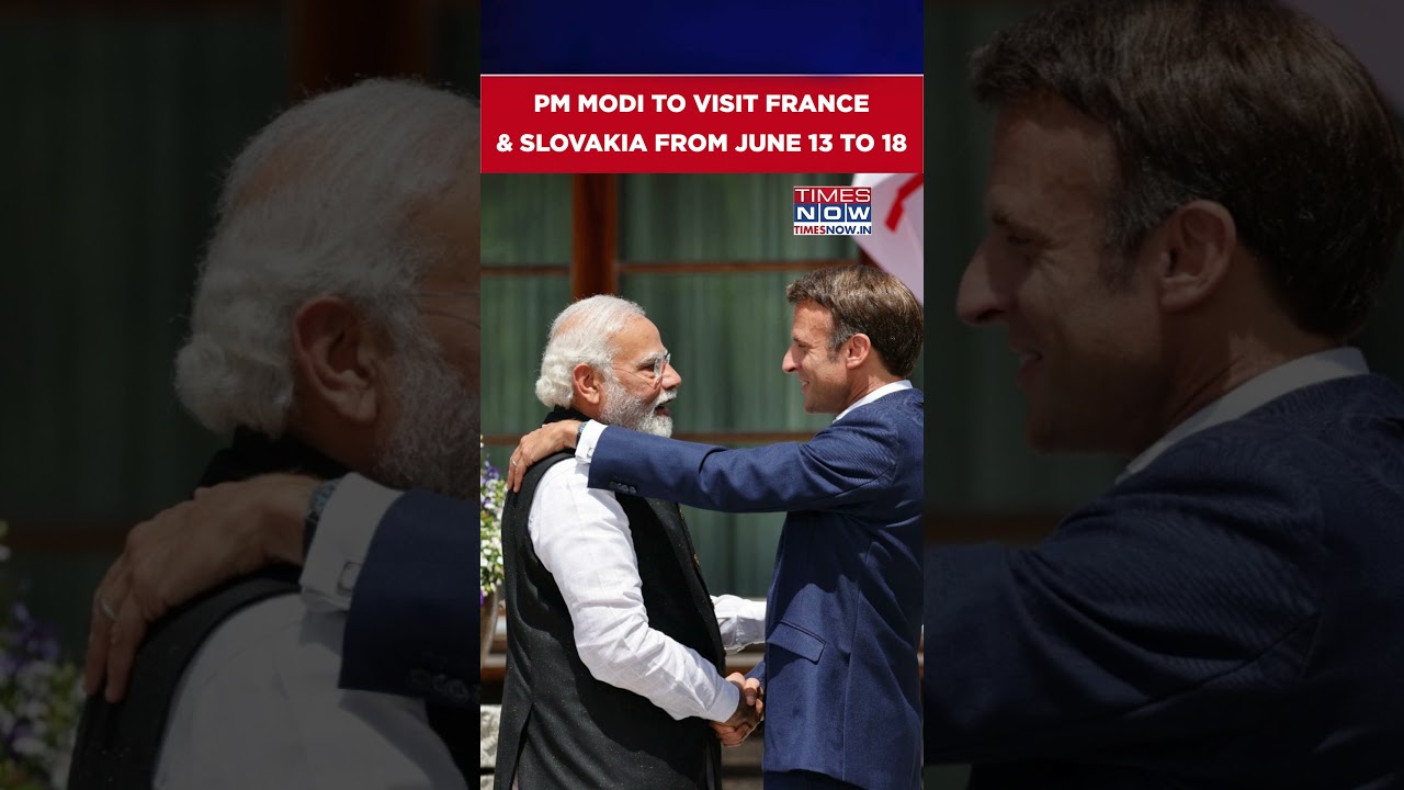 PM Modi To Visit France & Slovakia From June 13 to 18; To Hold Bilateral Talk With Prez Macron