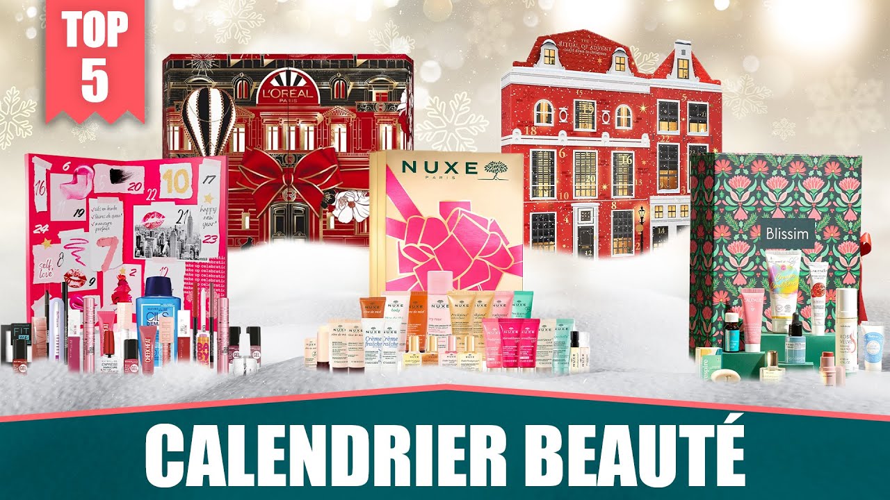 TOP 5 MEILLEURS CALENDRIERS DE L'AVENT BEAUTÉ POUR FEMME