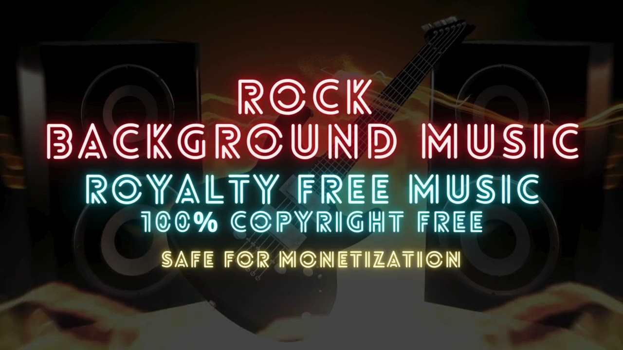 Royalty Free High-Energy Rock Music | No Copyright Music | 100% Safe For Youtube Monetization