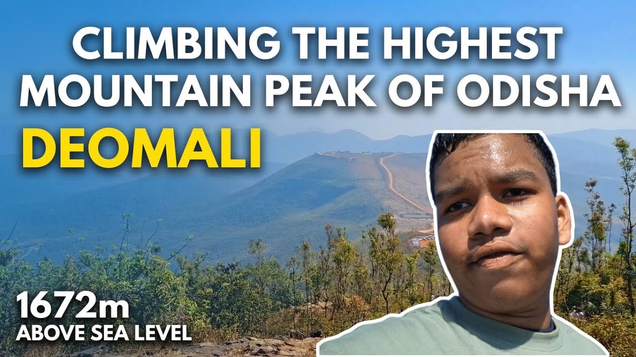 CLIMBING THE HIGHEST PEAK OF ODISHA | DEOMALI | VLOG