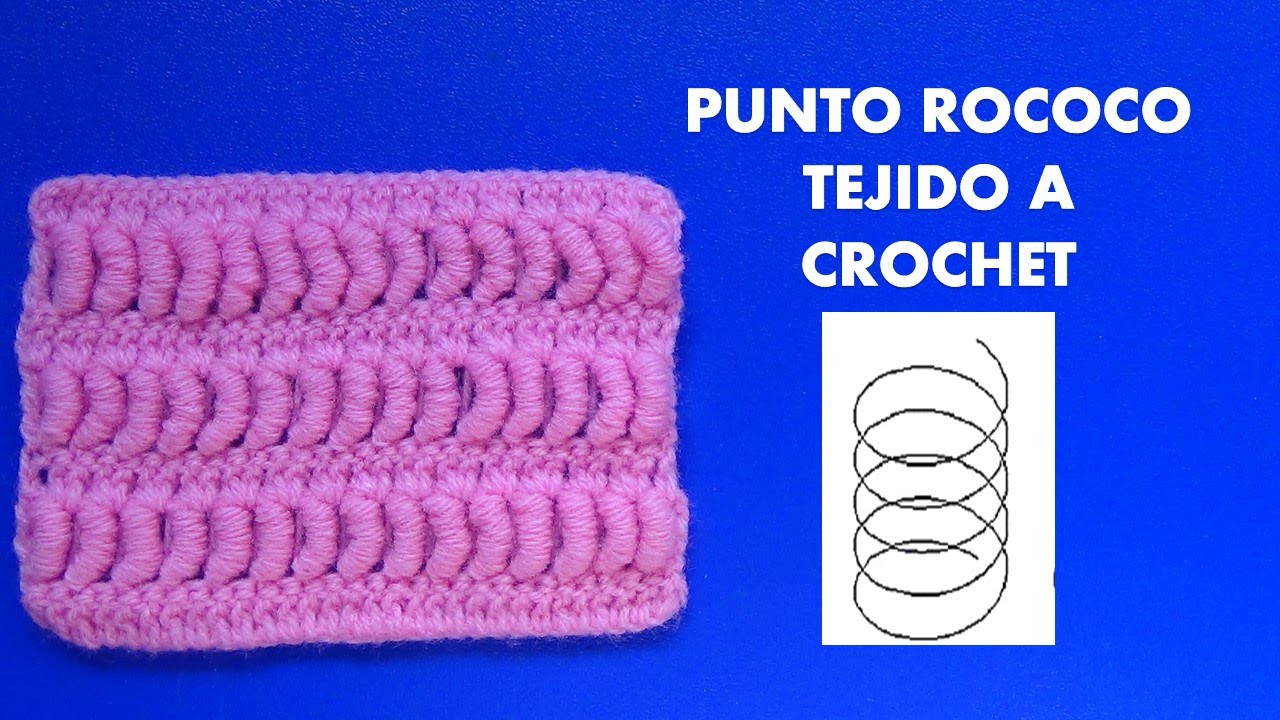 como tejer el punto rococo a crochet o ganchillo paso a paso fácil para principiantes