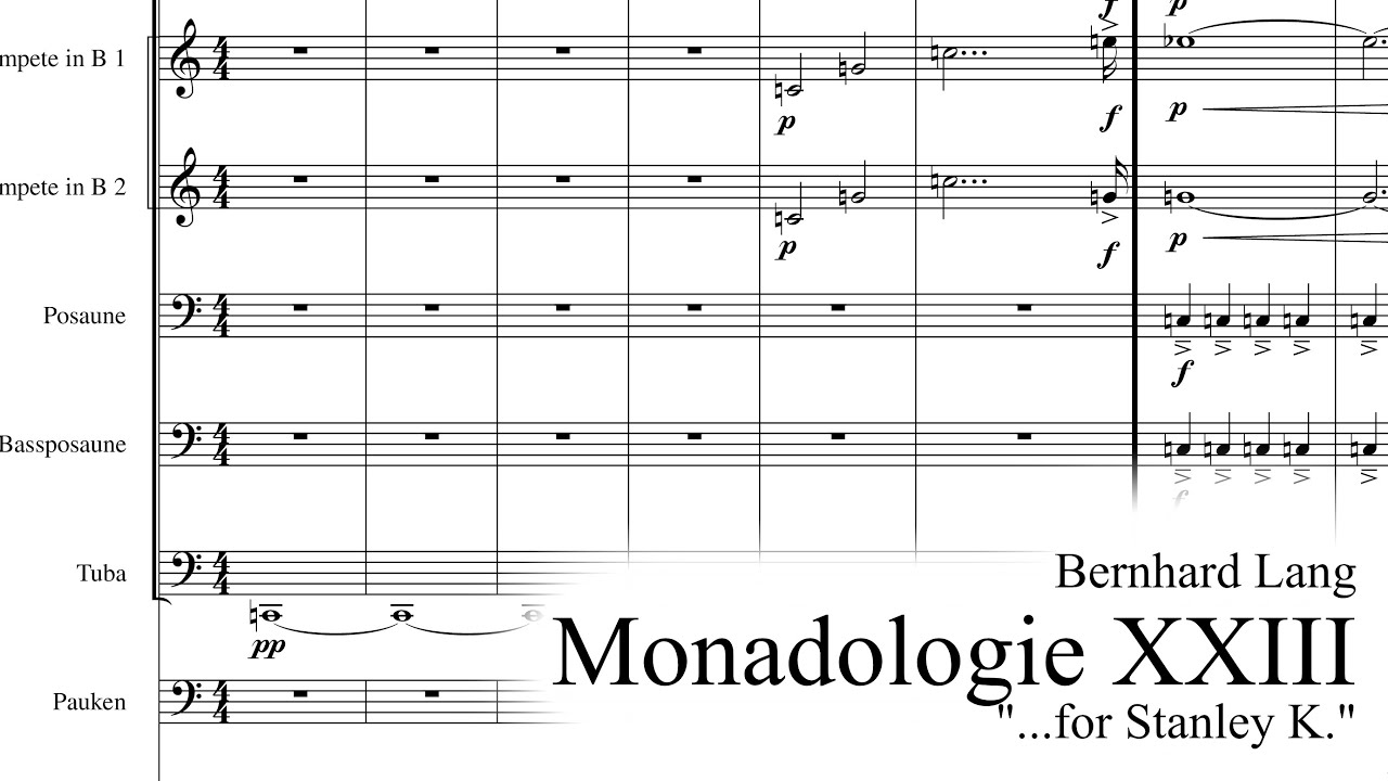 Bernhard Lang - Monadologie XXIII 