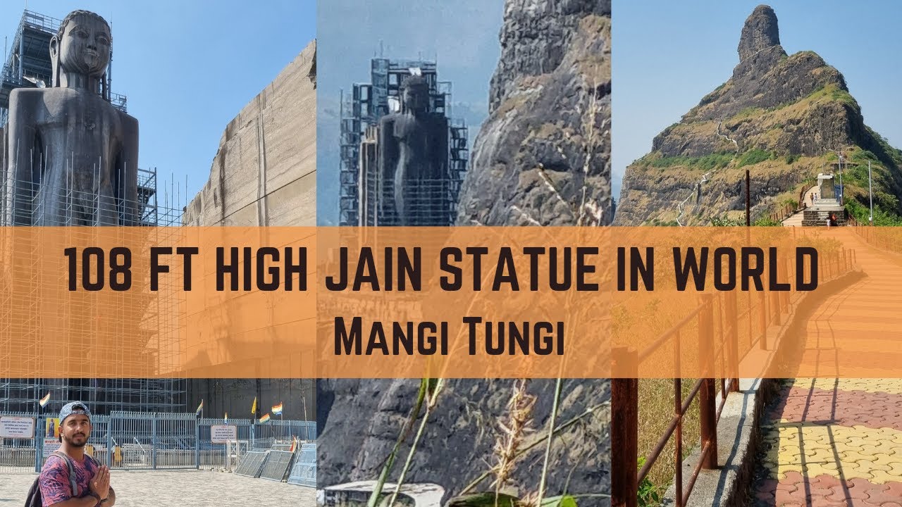 108 ft high Jain Idol in the World - Mangi Tungi - जैन तीर्थक्षेत्र -  मांगी तुंगी