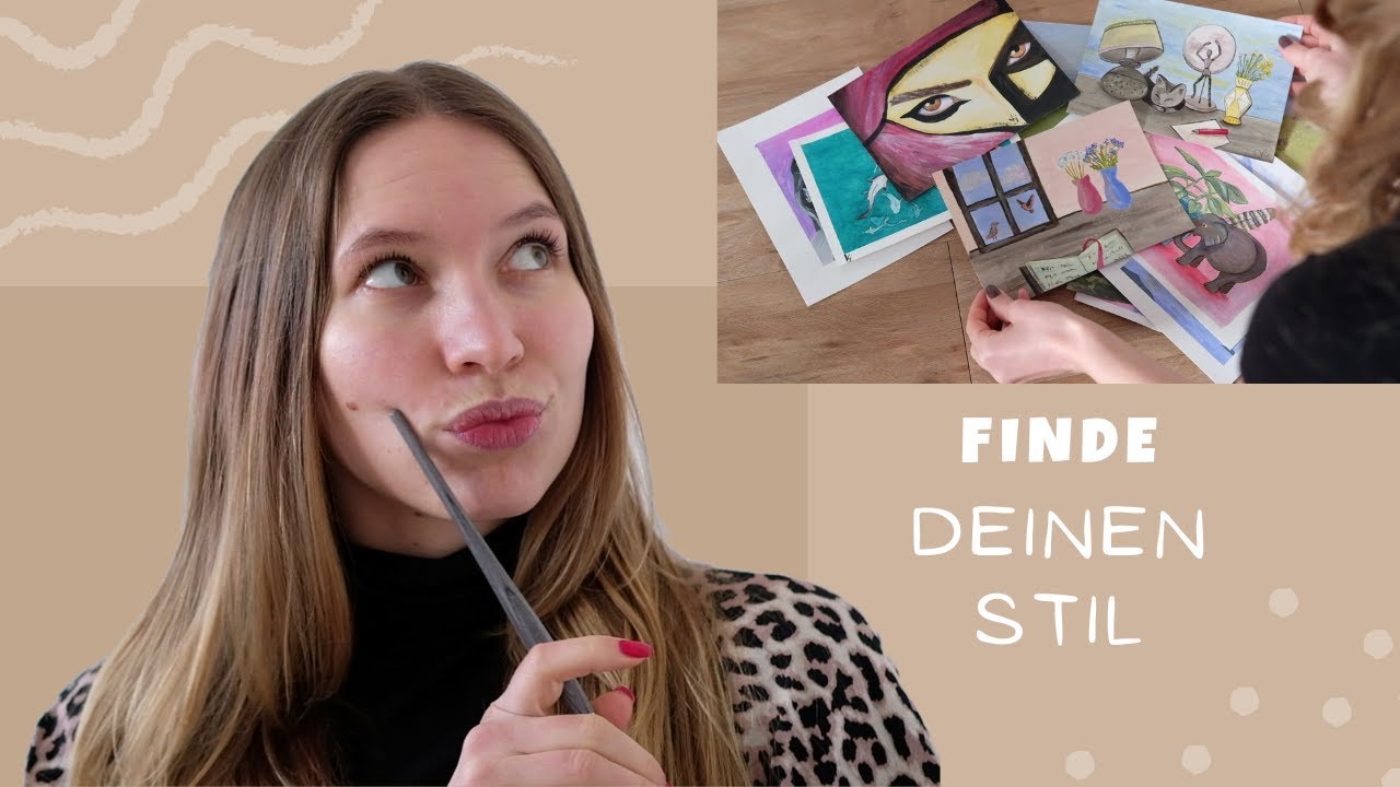 Stil finden als Künstlerin | 10 einfache Tipps