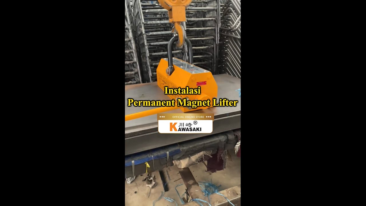 Tutorial Instalasi : Kawasaki Permanent Magnet Lifter