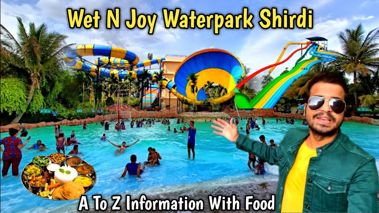 Wet N Joy Water Park shirdi | All Ride & Slides with Food Review | #kanaiyabaraivlogs
