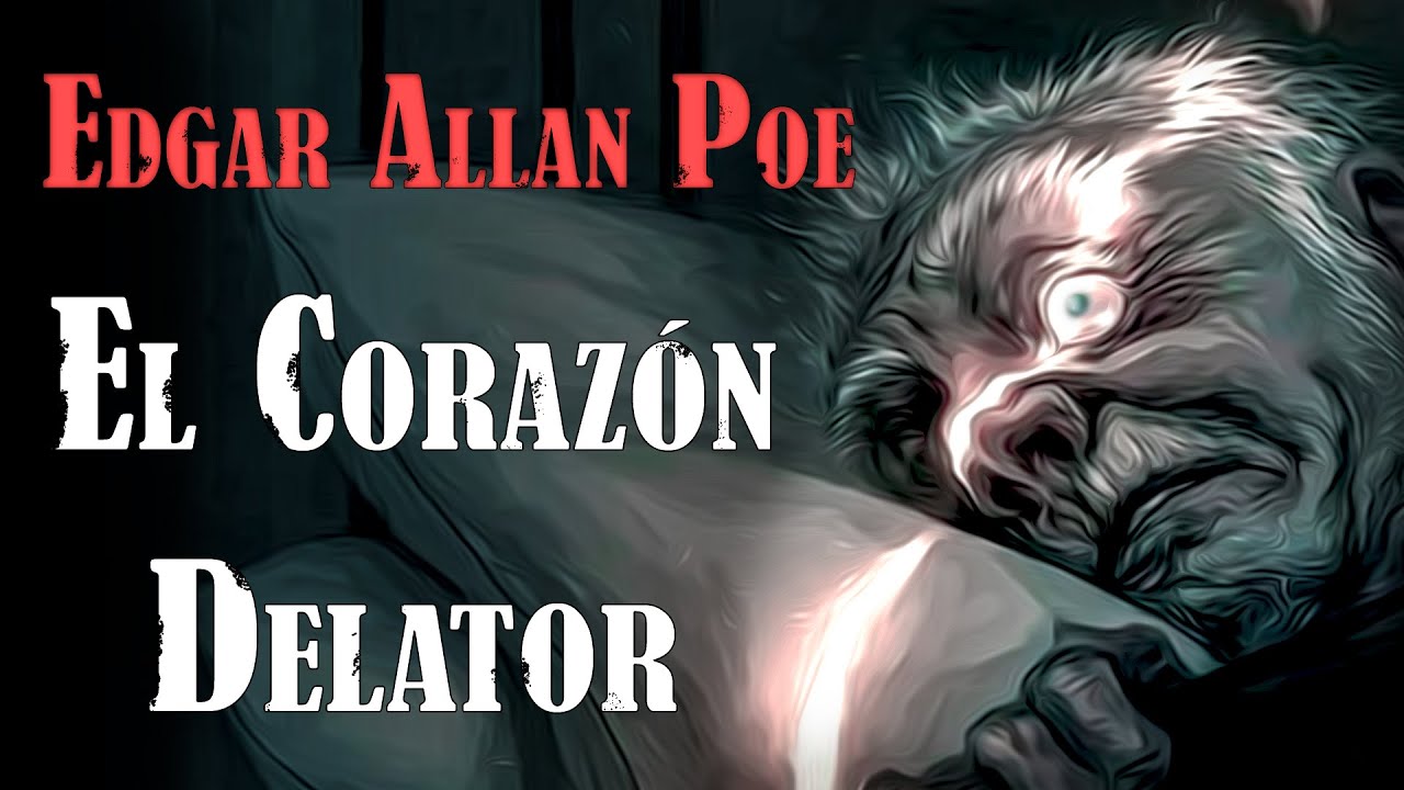 El Coraz&oacute;n Delator - Edgar Allan Poe | CUENTO DE TERROR (AUDIOLIBRO COMPLETO)