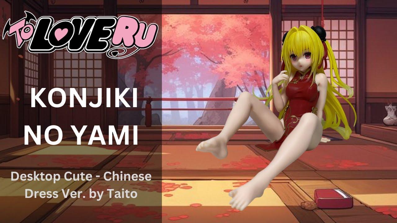 To LOVEru Darkness - Konjiki no Yami - Desktop Cute - Chinese Dress Ver. by Taito - Figure Unboxing