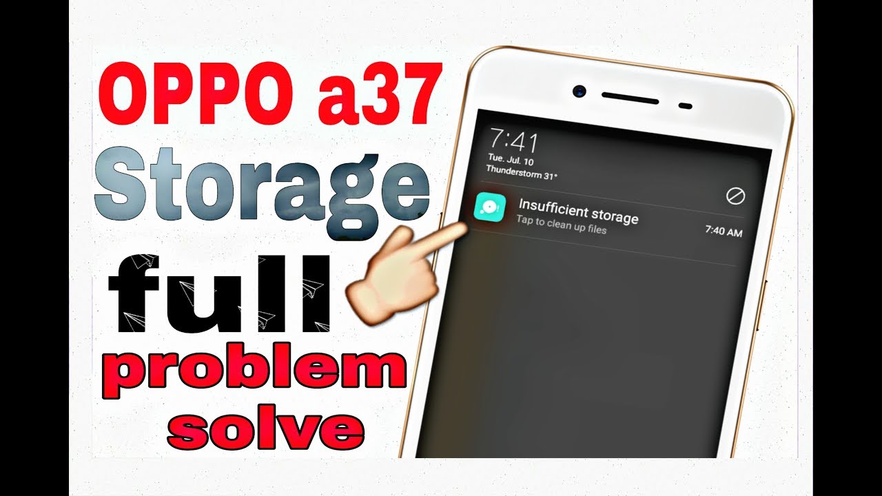 OPPO a37 Storage full problem solve 💯 proof