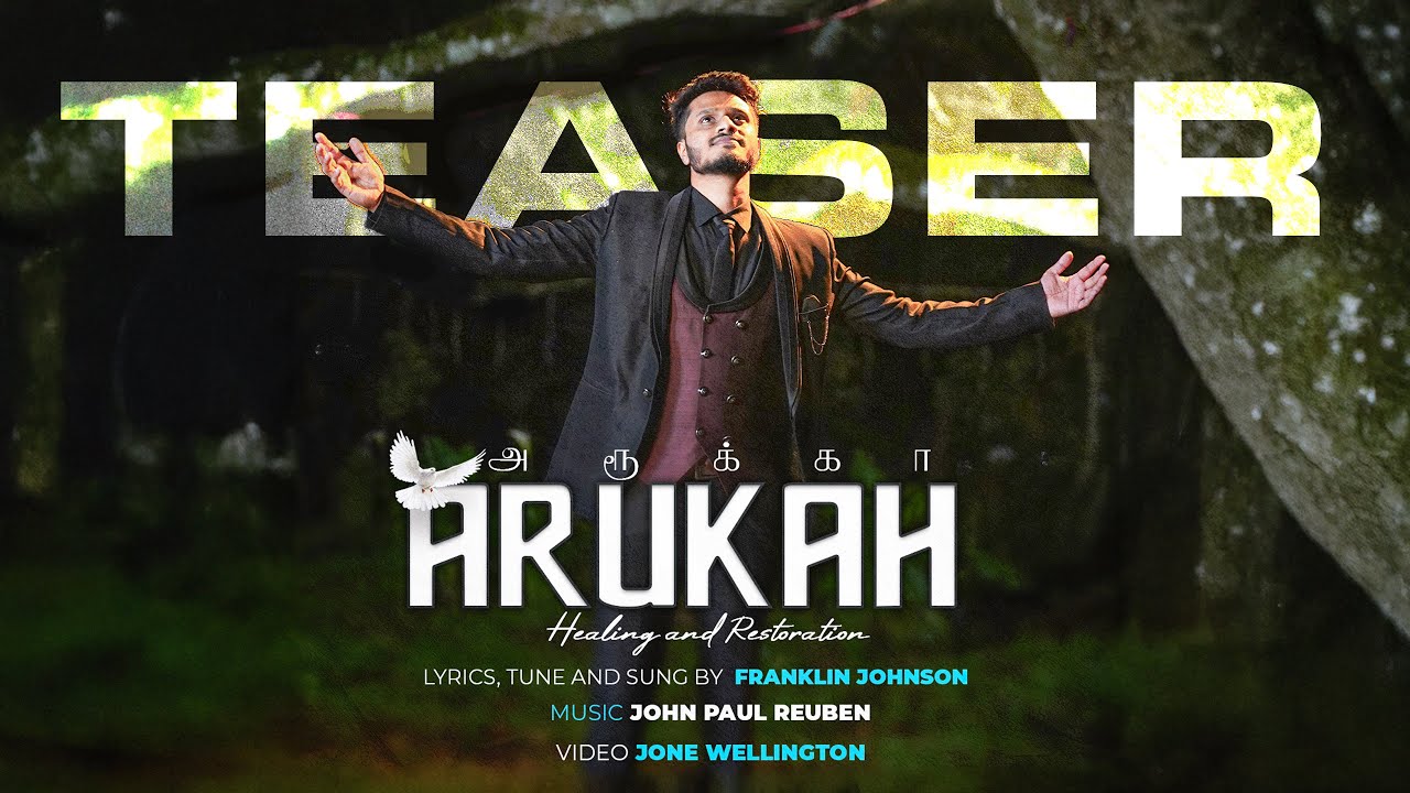 𝗔𝗥𝗨𝗞𝗔𝗛 | அரூக்கா | 𝗣𝗥𝗢𝗠𝗢 | 𝗙𝗿𝗮𝗻𝗸𝗹𝗶𝗻 𝗝𝗼𝗵𝗻𝘀𝗼𝗻 | 𝗝𝗼𝗵𝗻𝗣𝗮𝘂𝗹 𝗥𝗲𝘂𝗯𝗲𝗻 | 𝗝𝗼𝗻𝗲 𝗪𝗲𝗹𝗹𝗶𝗻𝗴𝘁𝗼𝗻