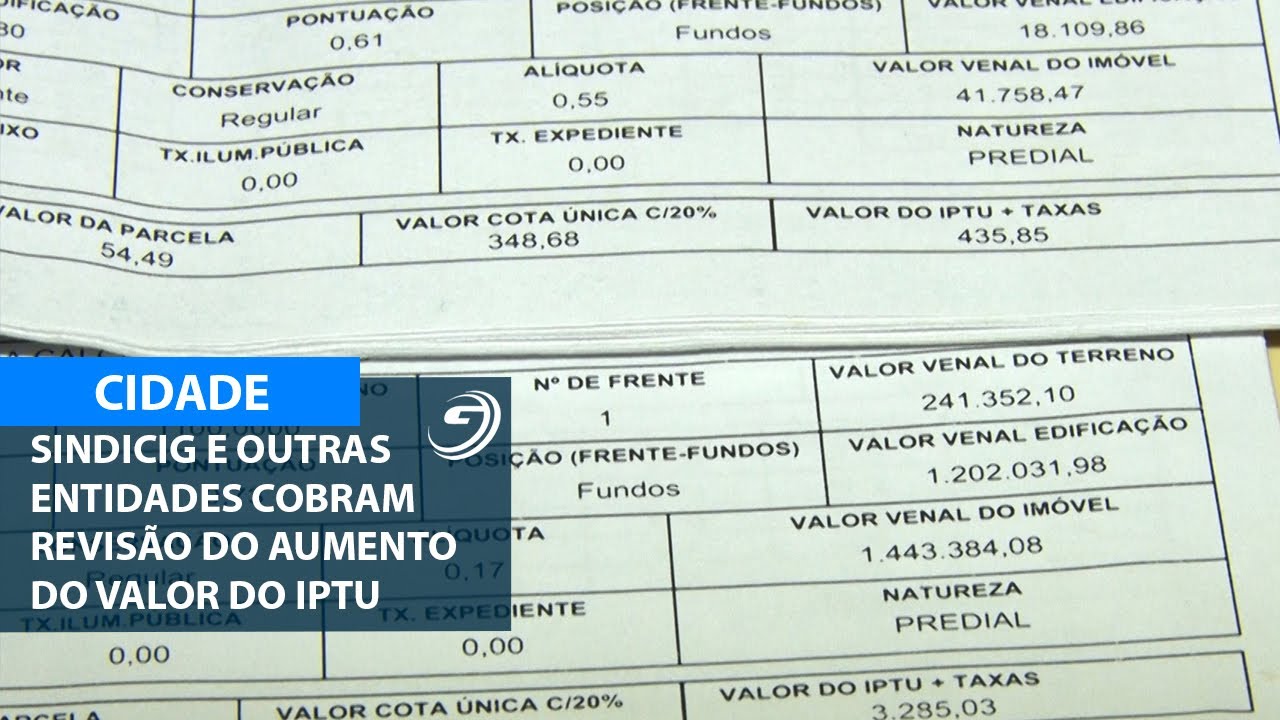 SINDICIG E OUTRAS ENTIDADES COBRAM REVISÃO DO AUMENTO DO VALOR DO IPTU