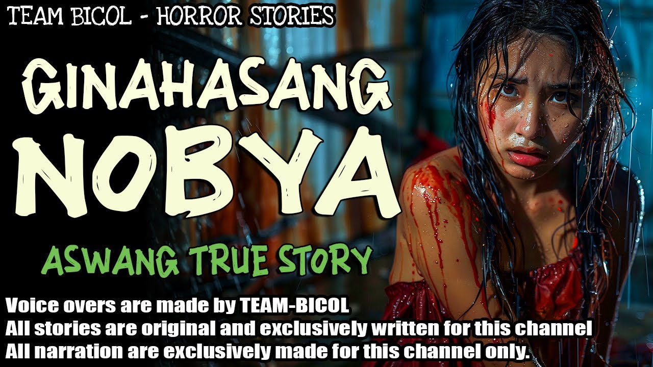 GINAHASANG NOBYA | Kwentong Aswang | True Story