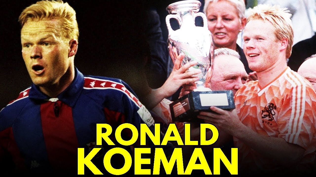 A CARREIRA DE RONALD KOEMAN - O ZAGUEIRO QUE MARCOU QUASE 300 GOLS!