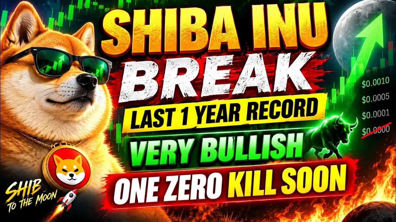 SHIBA INU BREAKOUT! LAST 1 YEAR RECORD 🔥 VERY BULLISH &mdash; ONE ZERO KILL SOON?