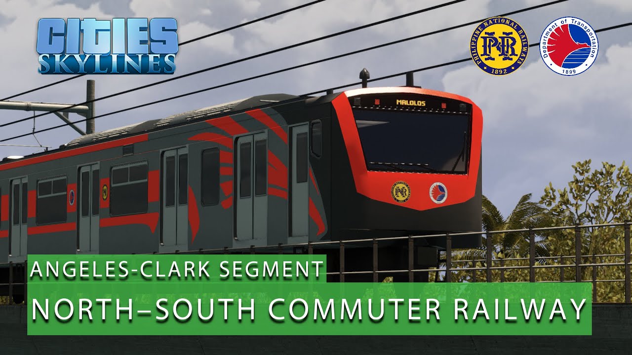 PNR NSCR (Angeles-Clark segment) | Cities: Skylines - Philippine Railways [4K]