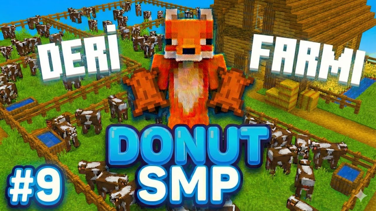 Donut SMP'de DERİ FARMI ile ZENGİN OLMAK| B9 | ( 600m - 700m )