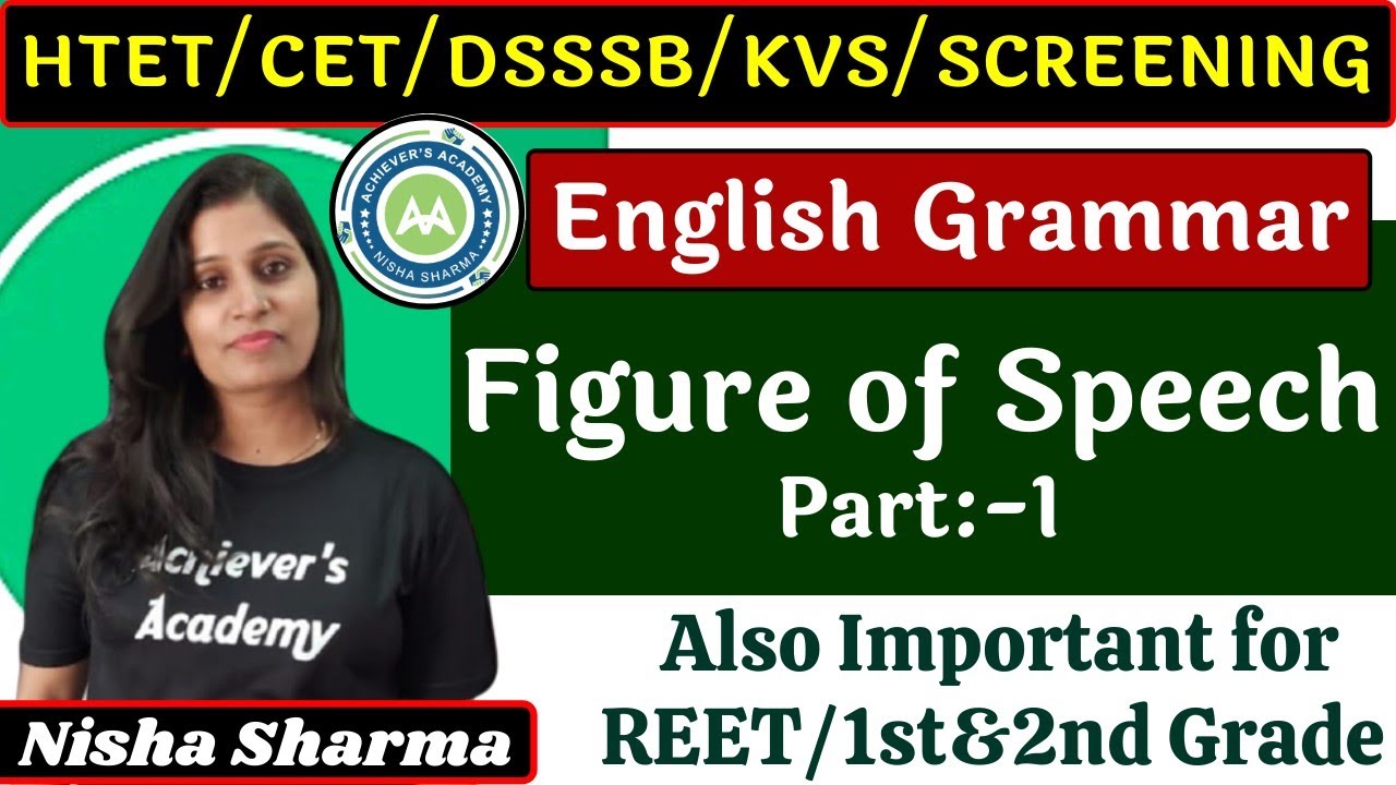 Figure of Speech..part -1 English. For Lt grade U. P... Dsssb.. Htet.. Ctet.. Rpsc.. Nisha Sharma..