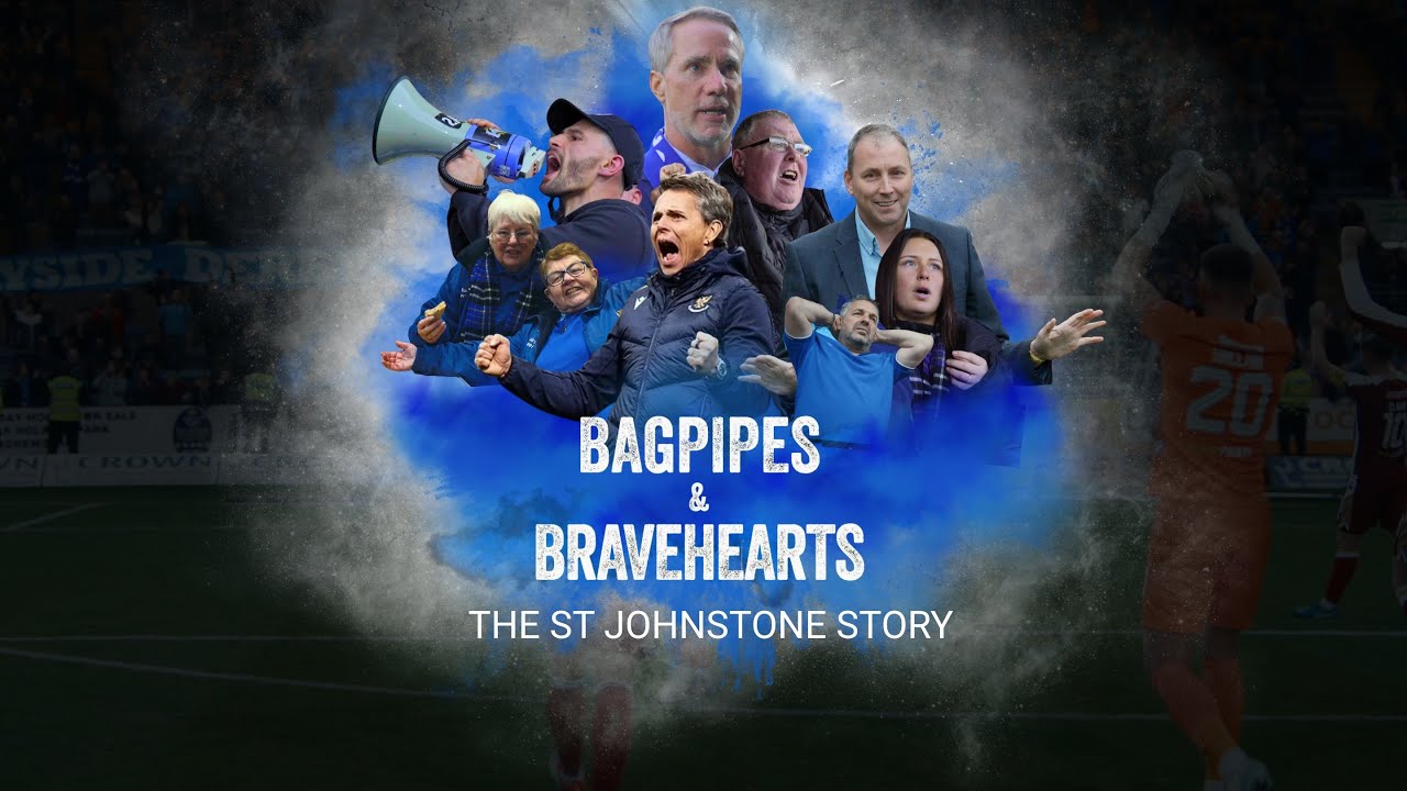 Bagpipes & Bravehearts: The St Johnstone Story (Episode 2 Intro)