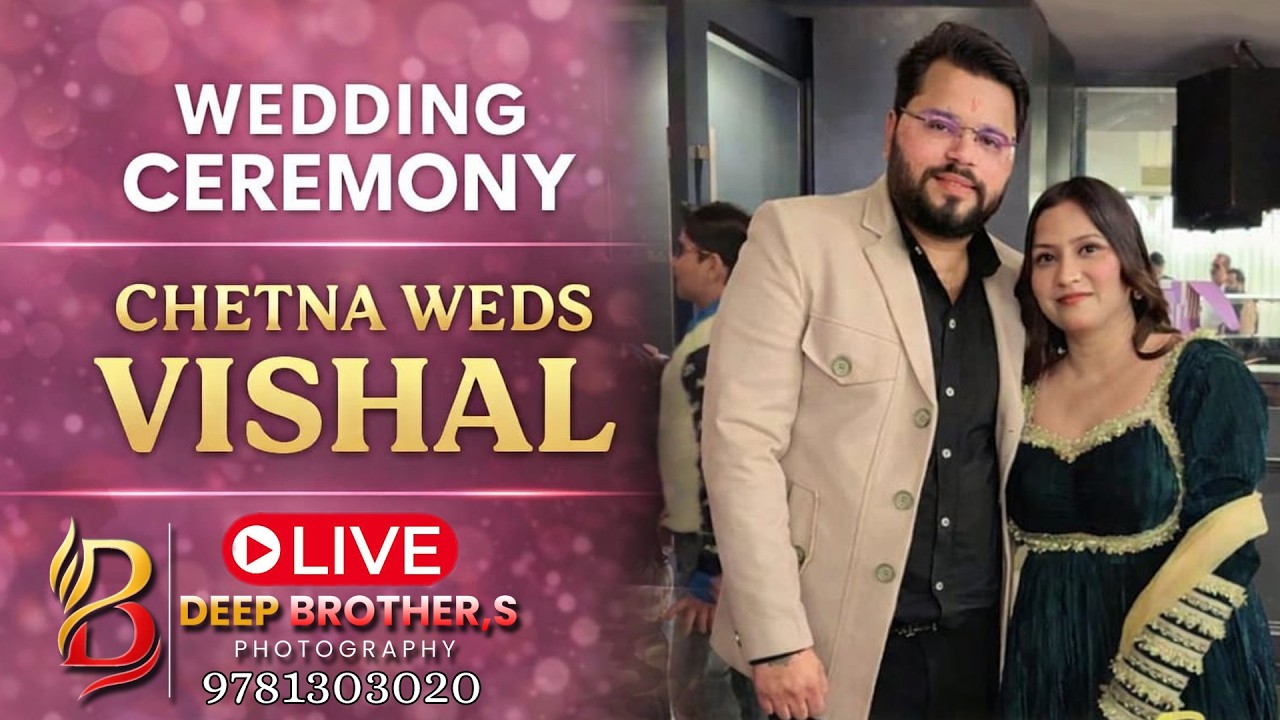 LIVE || Wedding Ceremony || CHETNA WEDS VISHAL || Deep Brother,s #photography  9781303020