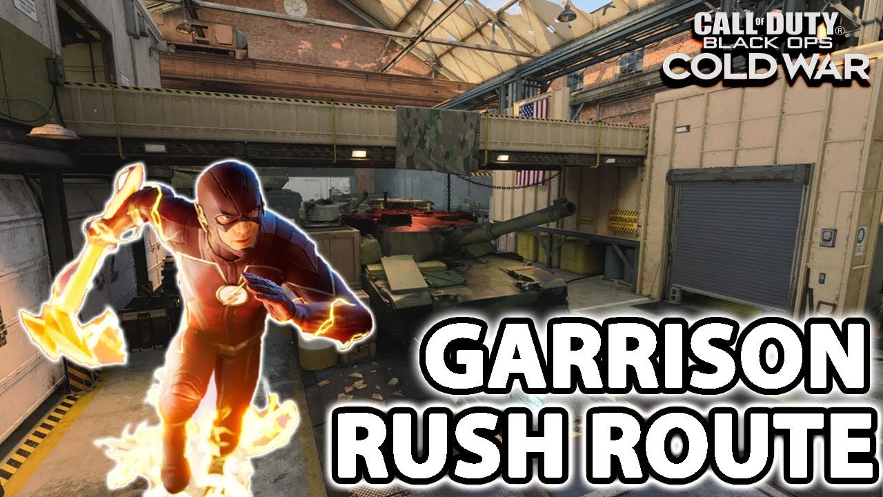 Rush Route Garrison ( Black Ops Cold War )